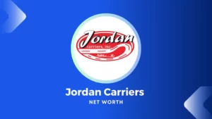 Jordan Carriers Net Worth