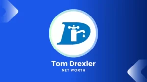 Tom Drexler Net Worth